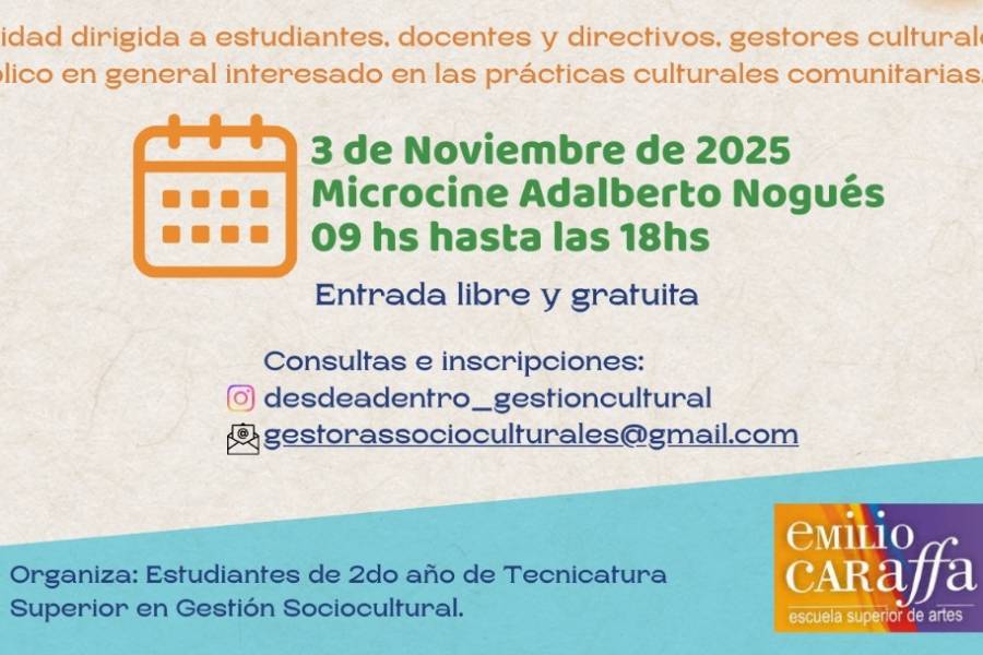 Encuentro “Desde Adentro: Voces y Prácticas Culturales” Encuentro “Desde Adentro: Voces y Prácticas Culturales”