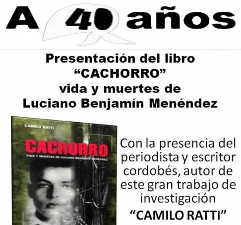 SE PRESENTARA EL LIBRO CACHORRO VIDA Y MUERTES DE BENJAMIN MENENDEZ