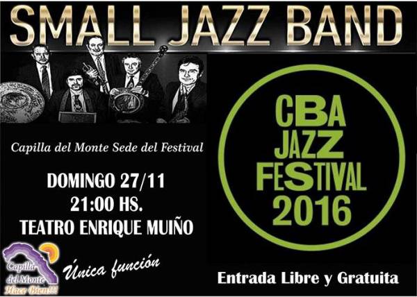 EL DOMINGO 27 LA SMALL JAZZ BAND GRATIS EN CAPILLA