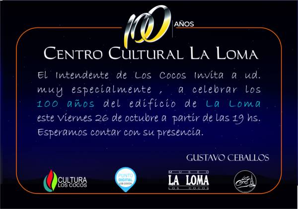 CELEBRACION POR LOS 100 AÑOS DEL MUSEO LA LOMA