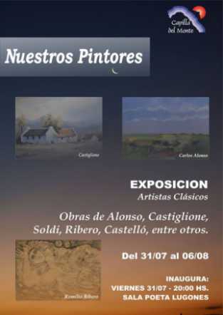 NUESTROS PINTORES EXPOSICION DE OBRAS EN CAPILLA DEL MONTE