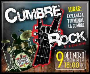 GRAN FESTIVAL DE ROCK EN LA CUMBRE EL SABADO 9 DE ENERO