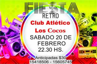 HOY SABADO FIESTA RETRO EN EL CLUB LOS COCOS