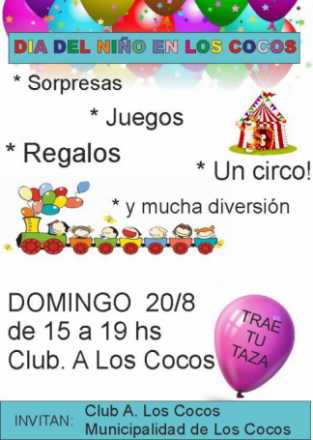 ESTE DOMINGO 20 SE REALIZA EN LOS COCOS LA FIESTA DIA DEL NIÑO