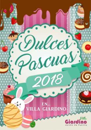 DULCES PASCUAS EN VILLA GIARDINO, TODA LA INFORMACION