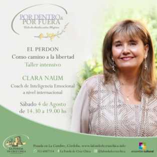 EL PERDON COMO CAMINO A LA LIBERTAD TALLER DE CLARA NAUM EN LA CUMBRE