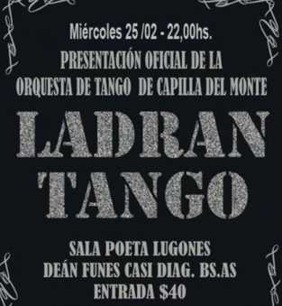 PRESENTACION OFICIAL DE LA ORQUESTA DE TANGO DE CAPILLA